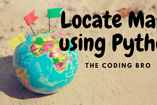 Locating Maps using Python