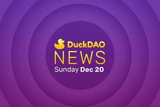 DuckDAO Community Update 20.12.2020