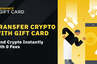 Binance Gift Card: Showing Love in a Different way with Crypto.
