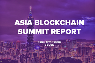 Asia Blockchain Summit report