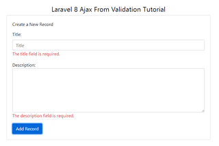 Laravel 8.0 Ajax Form Validation Example