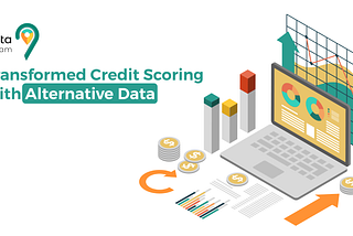 Traditional Credit Scoring Transformed with Alternative Data