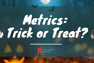 How to make marketing metrics less scary…