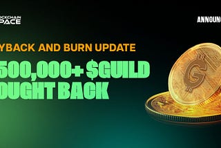 $GUILD Buyback and Burn Update: Four Key Batches Completed