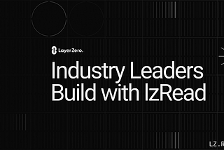 Industry Leaders Are Building with lzRead