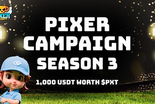 PIXER Zealy Campaign Season 3 🎉