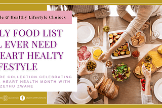 The Only Food List You’ll ever Need for a Heart Healthy Lifestyle