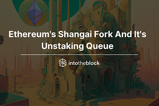 Understanding the Exit Queue on Ethereum’s Shanghai Upgrade