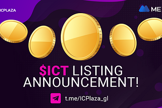 $ICT Listing Announcement!