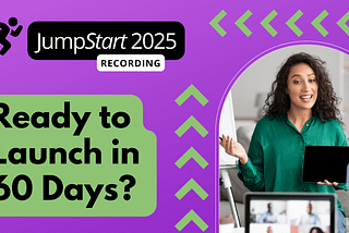 Recording: JumpStart 2025 — Launch with success this year!