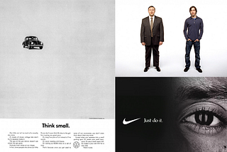 Images from the Think small, Get a Mac, and Just do it campaigns.
