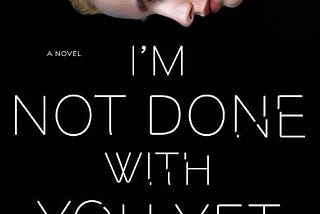 PDF I'm Not Done with You Yet By Jesse Q. Sutanto