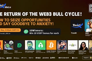 The Return of the Web3 Bull Cycle！How to Seize Opportunities and Say Goodbye to Anxiety!