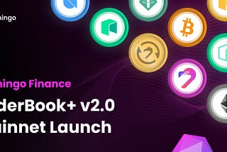 Flamingo Finance Order book plus mainnet launch OrderBook+