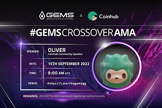 Coinhub x GEMS AMA Recap