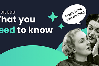 Bundil Edu: Crypto 101, what you need to know.