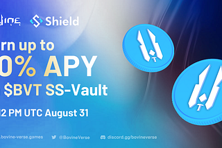 Earn up to 50% APY! Tutorial on Depositing $BVT on BVT SS-Vault on Shield