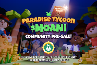 MOANI Community Presale is coming!