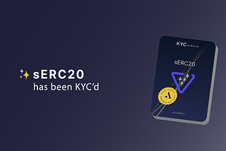 sERC20 Is Now KYC Approved by Assure DeFi.