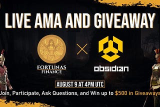 Fortunas Finance X Obsidian Council AMA Recap