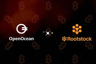 RootStock’s first DEX Aggregator launches on-chain: Introducing OpenOcean