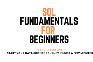 SQL Fundamentals for Beginners