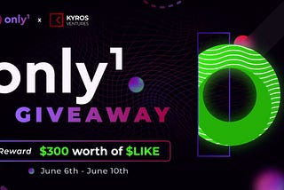Only1 x Kyros Ventures Giveaway