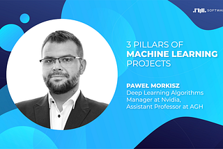 3 pillars of machine learning projects