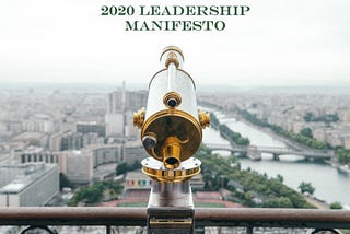 2020 Leadership Manifesto