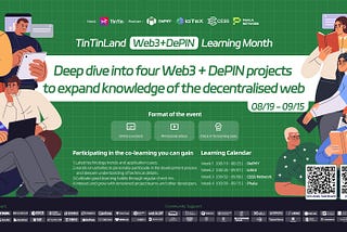 TinTinLand Web3 + DePIN Learning Month｜In-depth Exploration of DePIN Projects, Comprehensive…