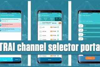 TRAI Launched a New Portal for Selecting Channels