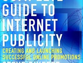 Complete Guide to Internet Publicity | Cover Image