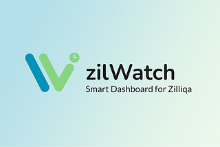 zilWatch Whitepaper