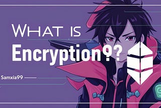 What is Encryption🔐