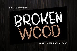 Broken Wood Font