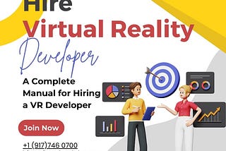 A Complete Manual for Hiring a VR Developer
