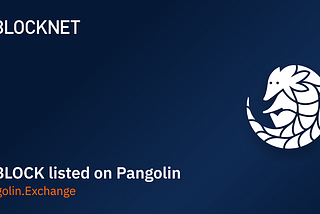 Blocknet lists on Pangolin Exchange as $aaBLOCK