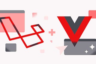 Why Laravel Vue Is the Perfect Stack for Single-Page Web Apps