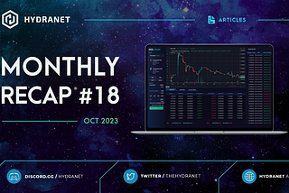 Hydranet Monthly Update #18 — October 2023