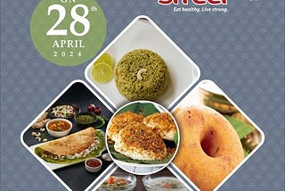 Idli Street- Grand Opening on 28th April @ Anand Gujarat