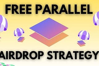 Parallel Airdrop Step-by-Step Guide to Participating