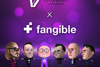 Dvision Network BSC-based NFTs are coming to Fangible