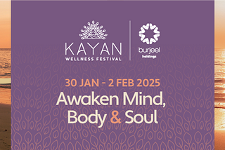 Rejuvenate at Kayan Wellness Festival 2025 in Abu Dhabi