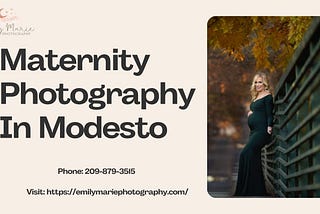 Celebrating the Journey: Maternity Photography in Modesto