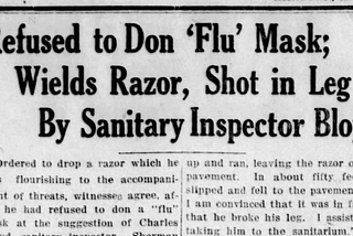 7 Stupid Reactions to 1918 Flu Mask Laws