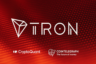 TRON’s Record-Breaking Performance in H1 2025 Highlighted in Cointelegraph and CryptoQuant Research…