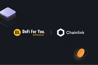 DEFI FOR YOU COMPLETES INTEGRATION OF CHAINLINK PRICE FEEDS AND VRF