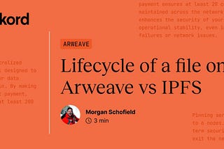 Arweave 与 IPFS 的文件生命周期对比
