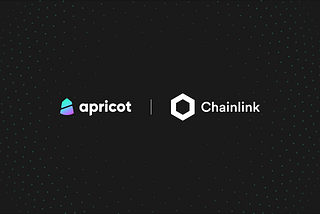 Apricot Finance Integrates Chainlink Price Feeds to Help Support Secure Lending and Borrowing