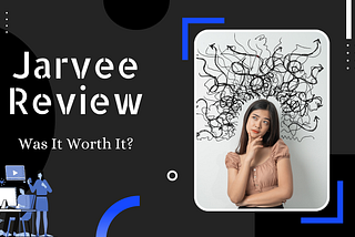 Jarvee Review 2022: Was It Worth It?